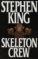 Skeleton Crew 1st edition
